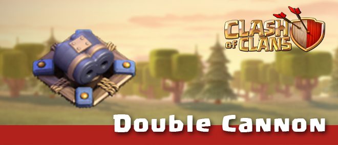 Double Cannon