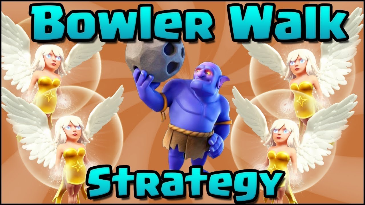 Bowler walk, Healer, Witch Attack Strategy Breakdown
